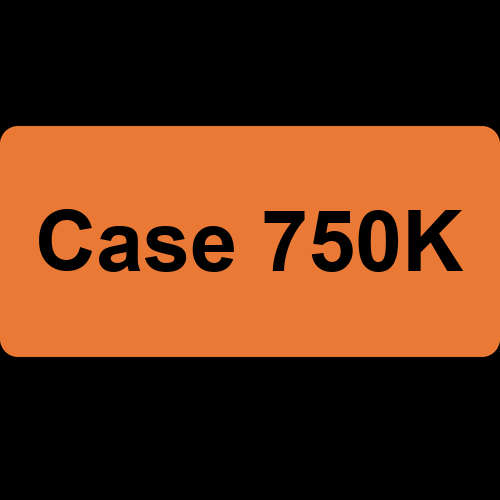 Case 750K